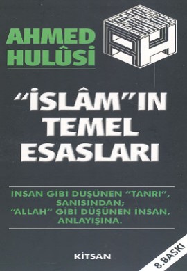 Islam'in Temel Esaslari<br />